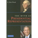 The Myth of Presidential Representation