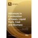 Advances in Combustion of Gases, Liquid Fuels, Coal and Biomass