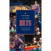 History of the Nets: From Teaneck to Brooklyn