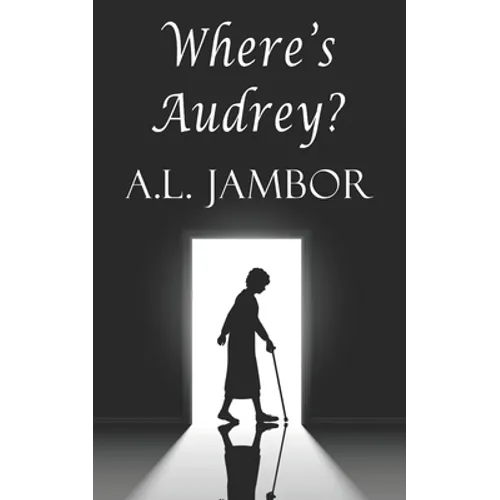 Where's Audrey?