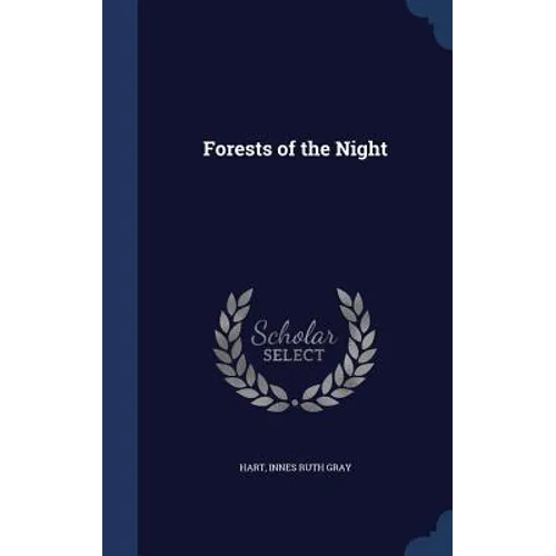 Forests of the Night