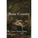Bone Country: Prose Poems