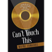 Can't Touch This: Memoir of a Disillusioned Music Executive