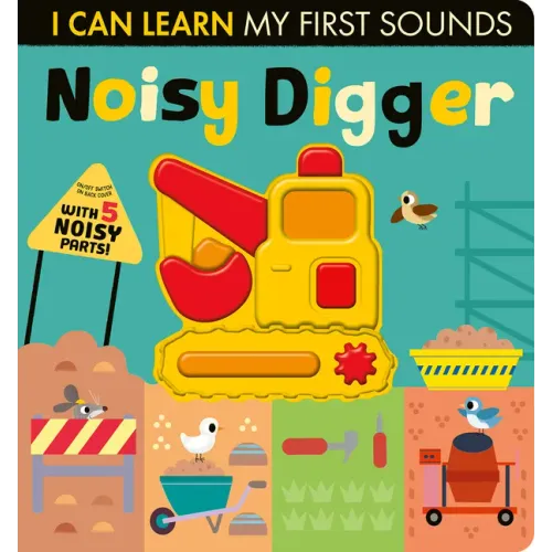 Noisy Digger: With 5 Noisy Parts!