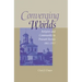Converging Worlds: Religion and Community in Peasant Russia, 1861-1917