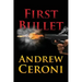 First Bullet