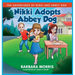 Nikki Adopts Abbey Dog