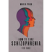 How to Cure Schizophrenia: Yes Cure