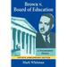 Brown V Board of Education
