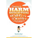 Coming to Harm Reduction Kicking & Screaming: Looking for Harm Reduction in a 12-Step World