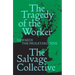 The Tragedy of the Worker: Towards the Proletarocene