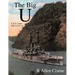 The Big U: U.S.S. Utah (BB-31) (AG-16)