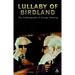 Lullaby of Birdland: The Autobiography of George Shearing