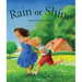 Rain or Shine