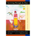 Surviving Through the Days: Translations of Native California Stories and Songs; A California Indian Reader