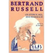 Bertrand Russell on Ethics, Sex, and Marriage