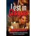 Lost in Chiapas