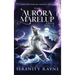 The Aurora Marelup Complete Saga Omnibus Vol 1: Five Year Anniversary Special Edition