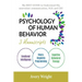 Psychology of Human Behavior: 3 Manuscripts-Emotional Intelligence, Neuro-Linguistic Programming, Cognitive Behavioral Therapy: The Best Guide to Un