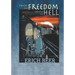 Trains to Freedom, Trains to Hell