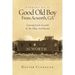 Stories Of A Good Old Boy From Acworth, GA: Growing Up In Acworth In The Fifties And Beyond