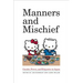 Manners and Mischief: Gender, Power, and Etiquette in Japan
