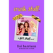 Crush Stuff.
