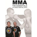 MMA, The essentials of Mixed Martial Arts