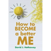 How to Become a Better Me