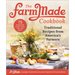 The Farmmade Cookbook: Traditional Recipes from America's Farmers
