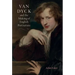 Van Dyck and the Making of English Portraiture
