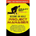 Become an Agile Project Manager: Beginner's Guide to Mastering Agile Project Management with Scrum, Kanban, Scrumban, Lean, Six Sigma, and Extreme Pro