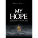 My Hope: 52 Devotions to Find Hope Again