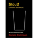 Stout!: London's dark secret