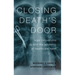 Closing Death's Door: Legal Innovations to End the Epidemic of Healthcare Harm