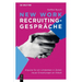 New Work Recruiting-Gespräche: Impulse Für Ein Umdenken in Zeiten Neuer Erwartungen an Arbeit