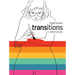 Transitions: A Mother's Journey
