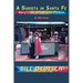 A Barista in Santa Fe: What a Long Strange Trip It's Bean, A Memoir