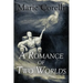 A Romance of Two Worlds