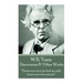 W.B. Yeats - Discoveries & Other Works: "Hearts are not to be had as a gift, hearts are to be earned."