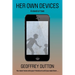 Her Own Devices