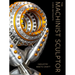 The Machinist Sculptor: Industry Meets Craft