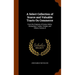 A Select Collection of Scarce and Valuable Tracts On Commerce: From the Originals of Evelyn, Defoe, Richardson, Tucker, Temple, and Others, Volume 8