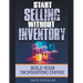 Start Selling Without Inventory: Build Your Dropshipping Empire