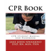 CPR Book: CPR Student Manual And Handbook