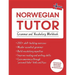 Norwegian Tutor: Grammar and Vocabulary Workbook (Learn Norwegian with Teach Yourself): Advanced Beginner to Upper Intermediate Course