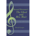 Bernard Herrmann's the Ghost and Mrs. Muir: A Film Score Guide