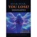 Dear Fear You Lose: Neuroscience, Faith & 12 Declarations to Overcome Fear and Transform Your Life