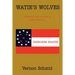 Watie's Wolves: A Novel of the Civil War in Indian Territory