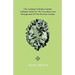 The Amateur's Kitchen Garden - Frame-Ground and Forcing Pit: A Handy Guide to the Formation and Management of the Kitchen Garden and the Cultivation o